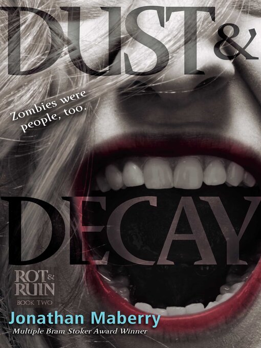Title details for Dust & Decay by Jonathan Maberry - Available